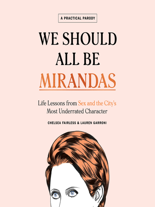 Title details for We Should All Be Mirandas by Chelsea Fairless - Available